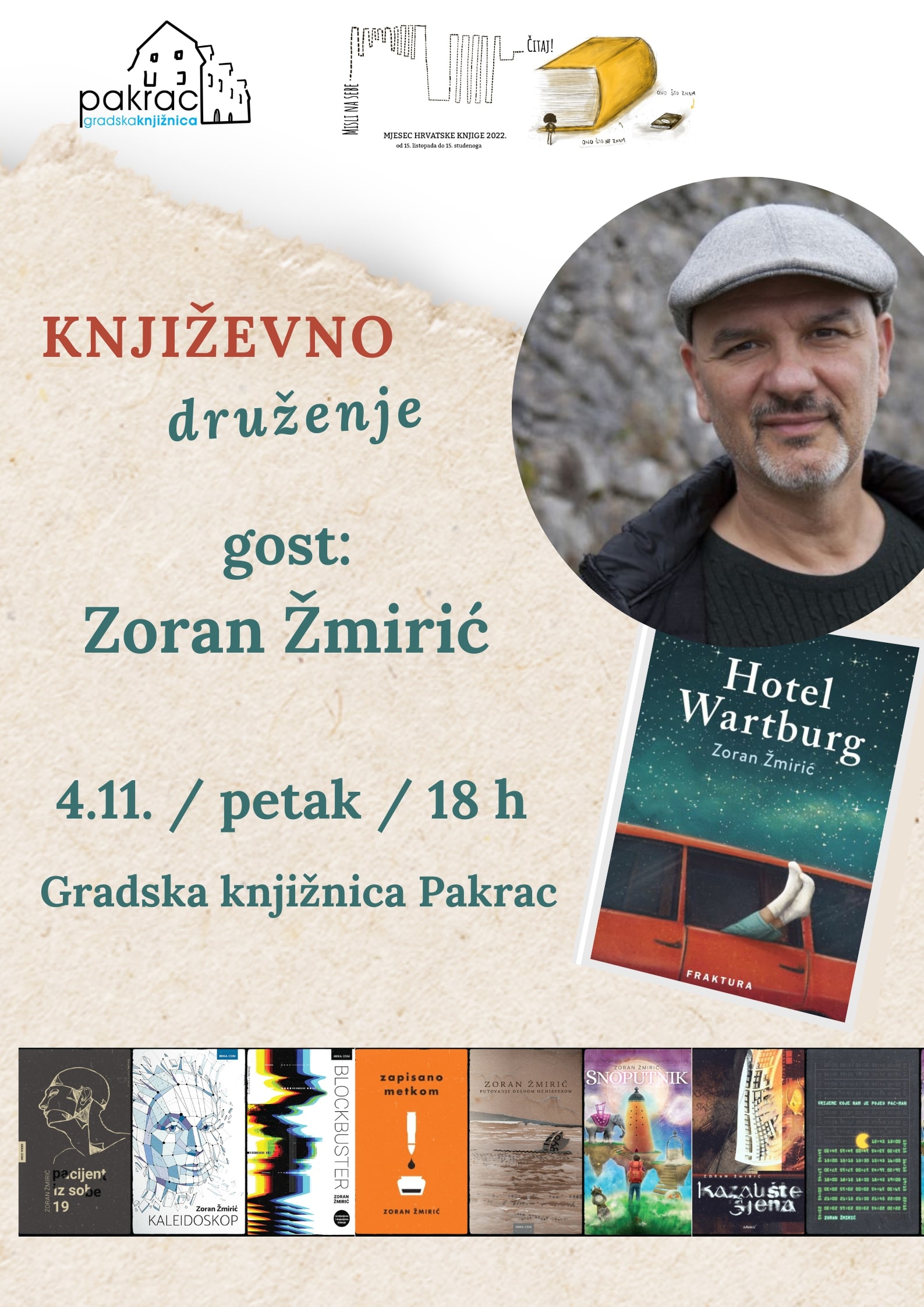 GRADSKA KNJIŽNICA PAKRAC Književno druženje sa Zoranom Žmirićem