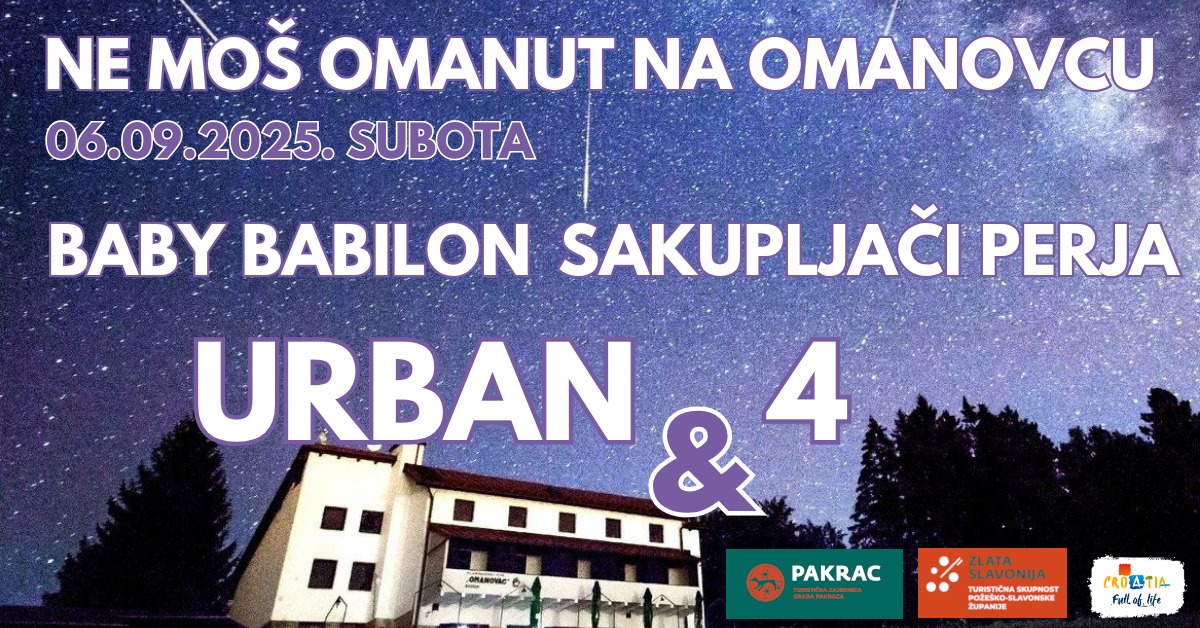 NE MOŠ OMANUT NA OMANOVCU Ove godine ispraćaj ljeta uz Damira Urbana