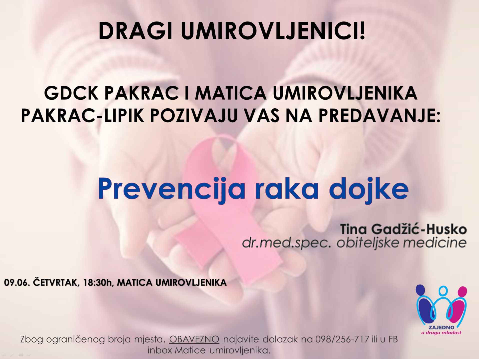 (PROMO) "ZAJEDNO U DRUGU MLADOST" Predavanje o prevenciji raka dojke